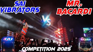 MR. BACARDI🔥 V/S SAI VIBRATORS🔥❗full competition video⚡Saraswati puja 2025 at KAPTIPADA 🔥winner❓#dj