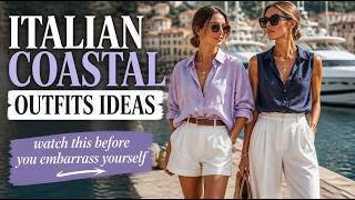 Italian Women Coastal Fashion SECRET / SPRING SUMMER 2026 OUTFITS IDEAS