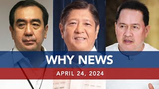 UNTV: WHY NEWS | April 24, 2024