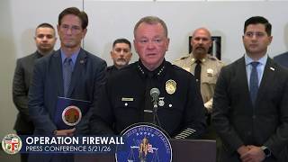 LAPD Operation Firewall Press Conference 5/21/26