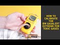 How Do I Calibrate the BW GasAlert Extreme for Toxic Gases?
