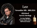 Leo Weekly November 11th - 18th 2024 Old School Astrology & Tarot