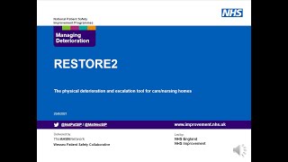 RESTORE2 - The Deterioration and Escalation Tool for Care Homes and non acute care settings.