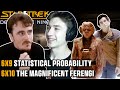 STAR TREK DS9 6x9/6x10 Statistical Probability + The Magnificent Ferengi REACTION!!