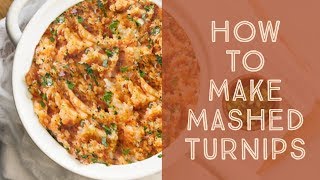 How To Make Mashed Turnips || Cara Di Falco || Cara's Cucina