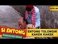 Entong Tolongin Kakek Kakek – Si Entong Abunawas Dari Betawi Eps 29 Part 1