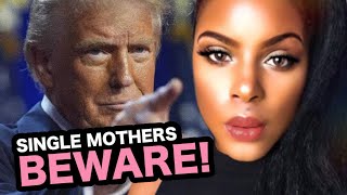 Donald Trump ANGERS SINGLE MOTHERS With Bill That Keeps Them From CLAIMING TAXES!