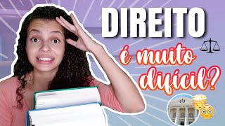 FACULDADE DE DIREITO É MUITO DIFÍCIL? PRECISA SER MUITO INTELIGENTE?