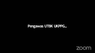 Pengawas UTBK UKPPG 6509's Zoom Meeting