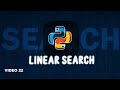 Mastering Linear Search in Python