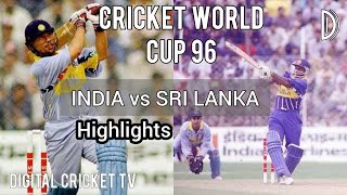 CRICKET WORLD CUP 96 / INDIA vs SRI LANKA / 24th Match / Highlights / DIGITAL CRICKET TV