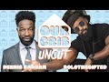 Our Crib Uncut | EPISODE 1 | DOLOTHEGIFTED & Dennis Barham