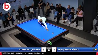 TOLGAHAN KİRAZ vs ATABERK ÇERKEZ | 3 Cushion Billiards LONGONİ TÜRKİYE Championship 2025