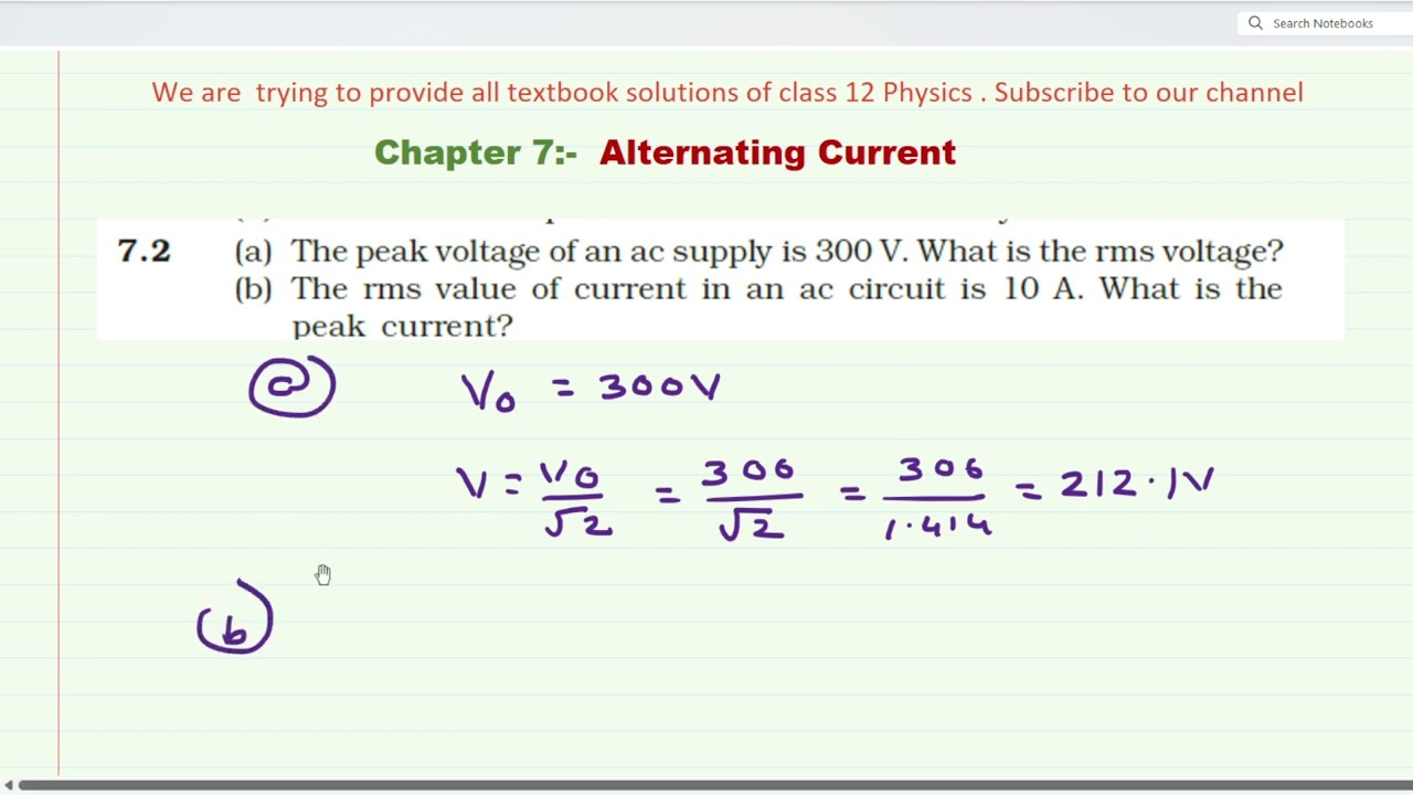 (a) The Peak Voltage Of An Ac Supply Is 300 V. What Is The Rms Voltage ...