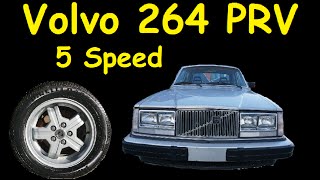 Volvo 264 GLE Manual 5 Speed 240 6cyl PRV Exterior