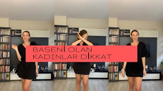 Baseni Olan Kadınlar| Ne Giymeli Ne Giymemeli| Armut Tip Vücut