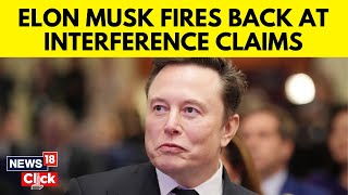 Keir Starmer \u0026 Other European Leaders Have Responded To Elon Musk's Criticism | N18G | News18