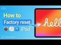 Hard Reset Any iPad - How to Factory Reset iPad | 3 Easy Ways | 2024
