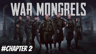 War Mongrels Chapter 02 Commandos Gameplay PC No Commentary Tactical Game