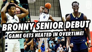 BRONNY JAMES FIRST GAME AS A SENIOR GETS HECTIC! INSANE MATCHUP GOES TO OT!