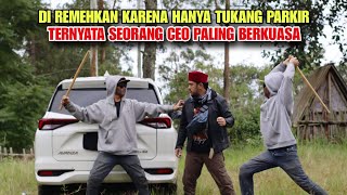 BOS BESAR MENYAMAR JADI TUKANG PARKIR PREMAN INI LANGSUNG TUNDUK KARNA BERANI MEMALAK