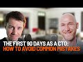 The First 90 Days as a CTO: How to Avoid Common Mistakes with Marian Kamenistak