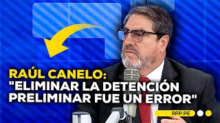 Comisión de Justicia aprueba la restitución de la detención preliminar #ADNRPP | ENTREVISTA