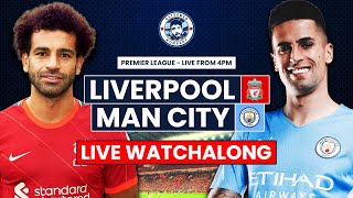 Liverpool 2-2 Man City LIVE WATCHALONG | Premier League Stream