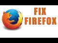 EASY FIX Firefox Not Working - 2020