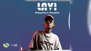 Drizzy Sam (RSA) and Casajuda - Lavi (Official Audio)