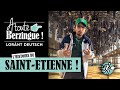 L'histoire de Saint-Étienne... A Toute Berzingue !