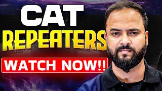 CAT 2024 Repeaters Don't Miss This MUCH-AWAITED LIVE Stream by Raman Sir!!