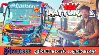 ⚡🔥 Shameer Transport 🔥⚡ / #ananthaparavai  #kumbakonam #thanjavur #shameer #travel #privatebusfans