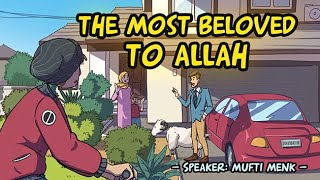 [Eid ul Adha] The Most Beloved To Allah - Mufti Menk - FreeQuranEducation