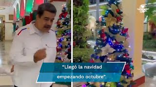 ¿Le gustará la Navidad? En pleno octubre, Maduro \