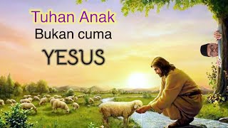 Eps 532 | MENCARI TUHAN ANAK YANG LAIN SELAIN YESUS