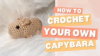 Crochet Capybara: Amigurumi Pattern Tutorial