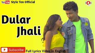 Dular Jhali Santali Video |Dular Jhali Full Enj Jhali En | New Santali Song | Style Ten Official