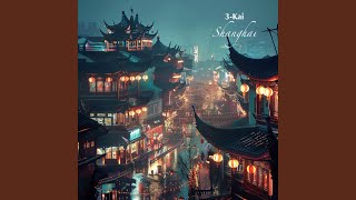 Shanghai (Music Box Lullaby Version)