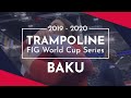 2020 Baku Trampoline World Cup – Highlights Synchro and Tumbling competitions