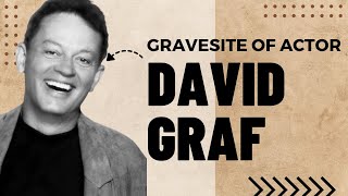 Famous Graves - Police Academy Actor David Graf