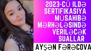 Buna baxmadan Sertifikasiya Müsahibəyə getməyin....Online dərslər üçün (050)566-00-61