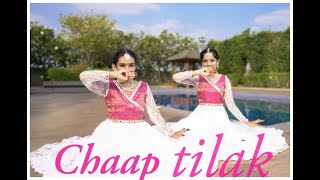 Chaap Tilak |Jeffrey Iqbal |Shobhit Banwait| Choreography- Siddhi Mehta&Anisha Hingane|Semiclassical