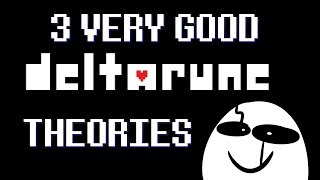 3 Deltarune Theories of Varying Levels of Legitimacy