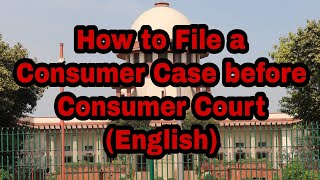 How to file complaint in consumer forum (English)