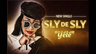 sly de sly  ( YELE)    nouveau single