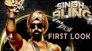 Akshay Kumar's 'Singh Is Bling' First Look Unveiled