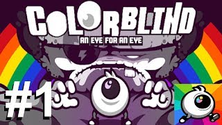 Colorblind - An Eye For An Eye PART 1 Gameplay Walkthrough - iOS/Android