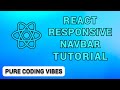REACT JS Responsive Navbar Slow Paced Tutorial - Pure Coding Vibes