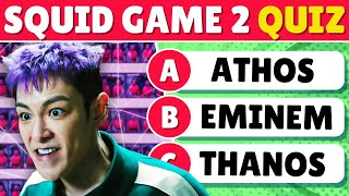 Squid Game 2 Quiz🦑🎮 |  Ultimate Quiz Challenge ✅